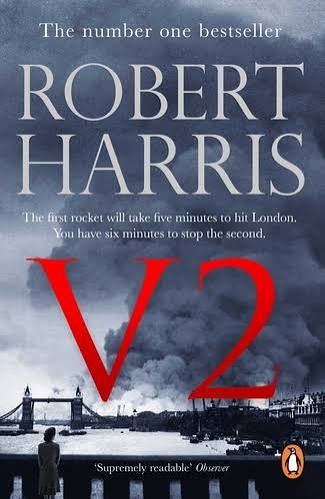V2: The Sunday Times Bestselling World War II Thriller