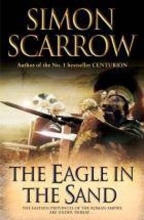 Eagle in the Sand: An Isolated Desert Fort... Surrounded by Bitter Enemies