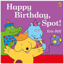 Happy Birthday, Spot