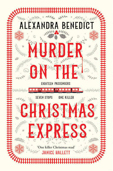 Murder on the Christmas Express: All Aboard for the Puzzling Christmas Mystery of the Year