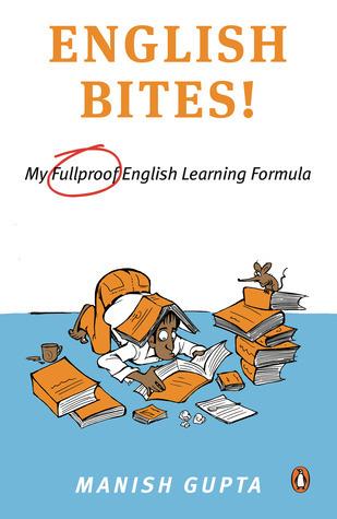 English Bites! My &amp;apos;Fullproof&amp;apos; English Learning Formula