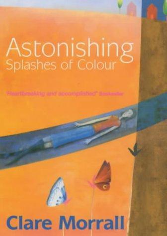Astonishing splashes of colour