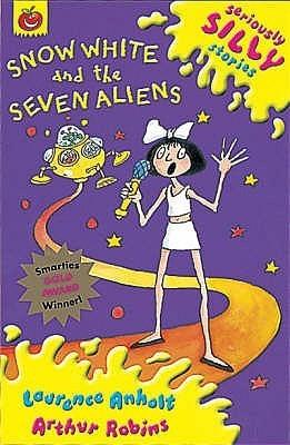 Snow White and the Seven Aliens (Orchard Super Crunchies)