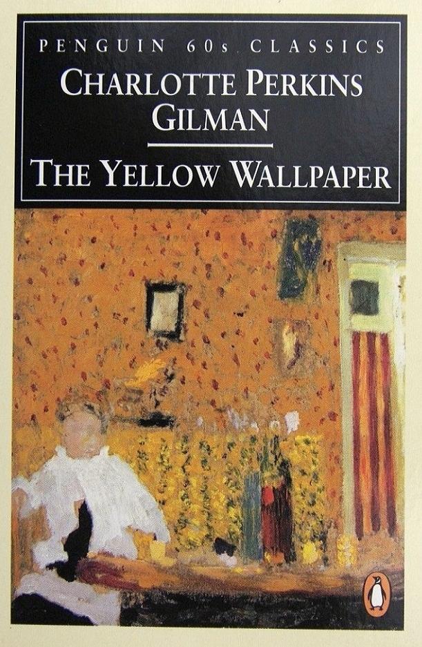 The Yellow Wallpaper