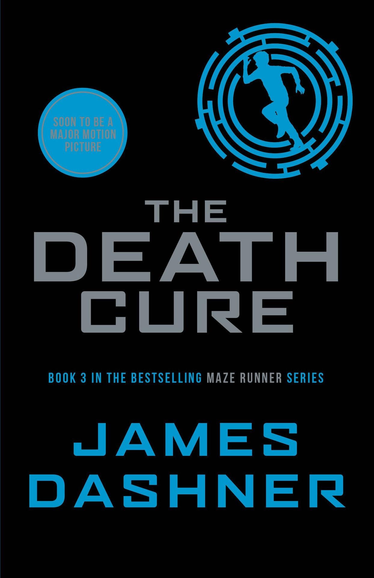 The Death Cure (The Maze Runner, 