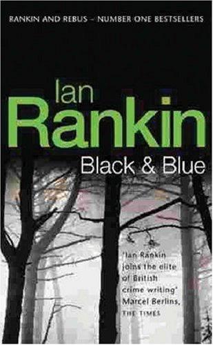 Black and Blue (Inspector Rebus, 