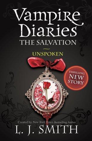 Unspoken (The Vampire Diaries: The Salvation, 