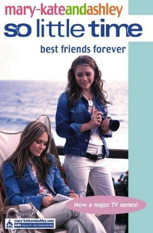 Best Friends Forever (So Little Time, 
