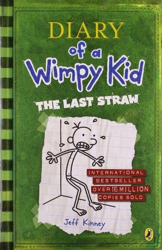 The Last Straw (Diary of a Wimpy Kid, 