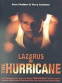 Lazarus and the Hurricane: The Freeing of Rubin &quot;Hurricane&quot; Carter