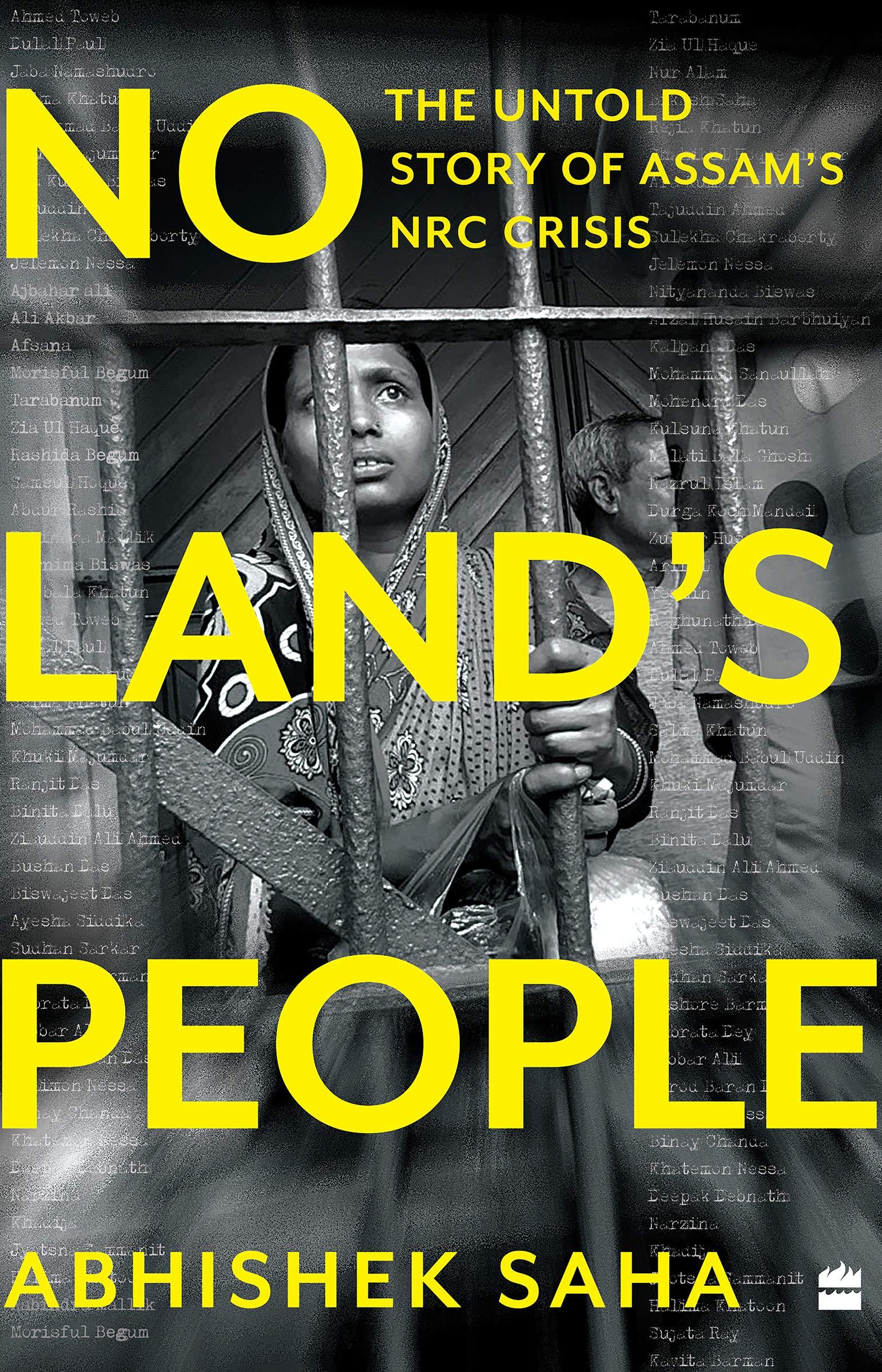 No Land&amp;apos;s People: The Untold Story of Assam&amp;apos;s NRC crisis