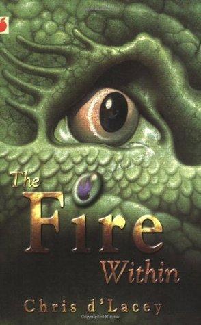 The Fire Within (The Last Dragon Chronicles, 