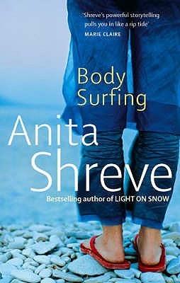 Body Surfing [Paperback] ANITA SHREVE