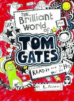 The Brilliant World of Tom Gates (Tom Gates, 