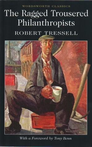 The Ragged Trousered Philanthropists