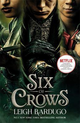 Six of Crows : TV Tie-In Edition: Book 1