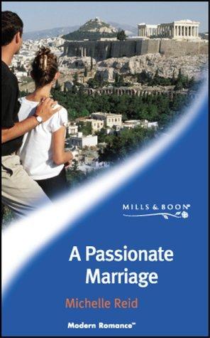 A Passionate Marriage (Hot-Blooded Husbands, 