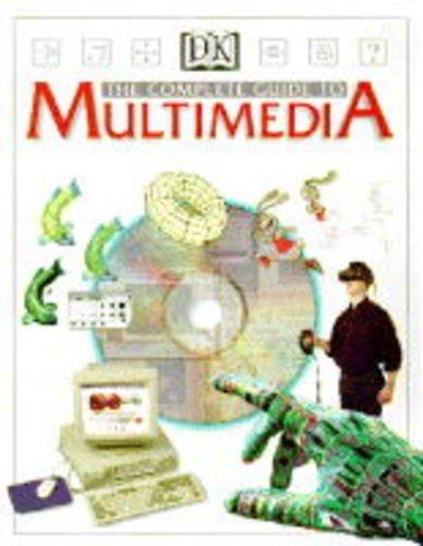 Multi Media: The Complete Guide