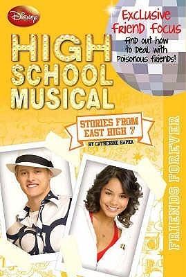 Friends Forever (High School Musical, Stories from East High, 