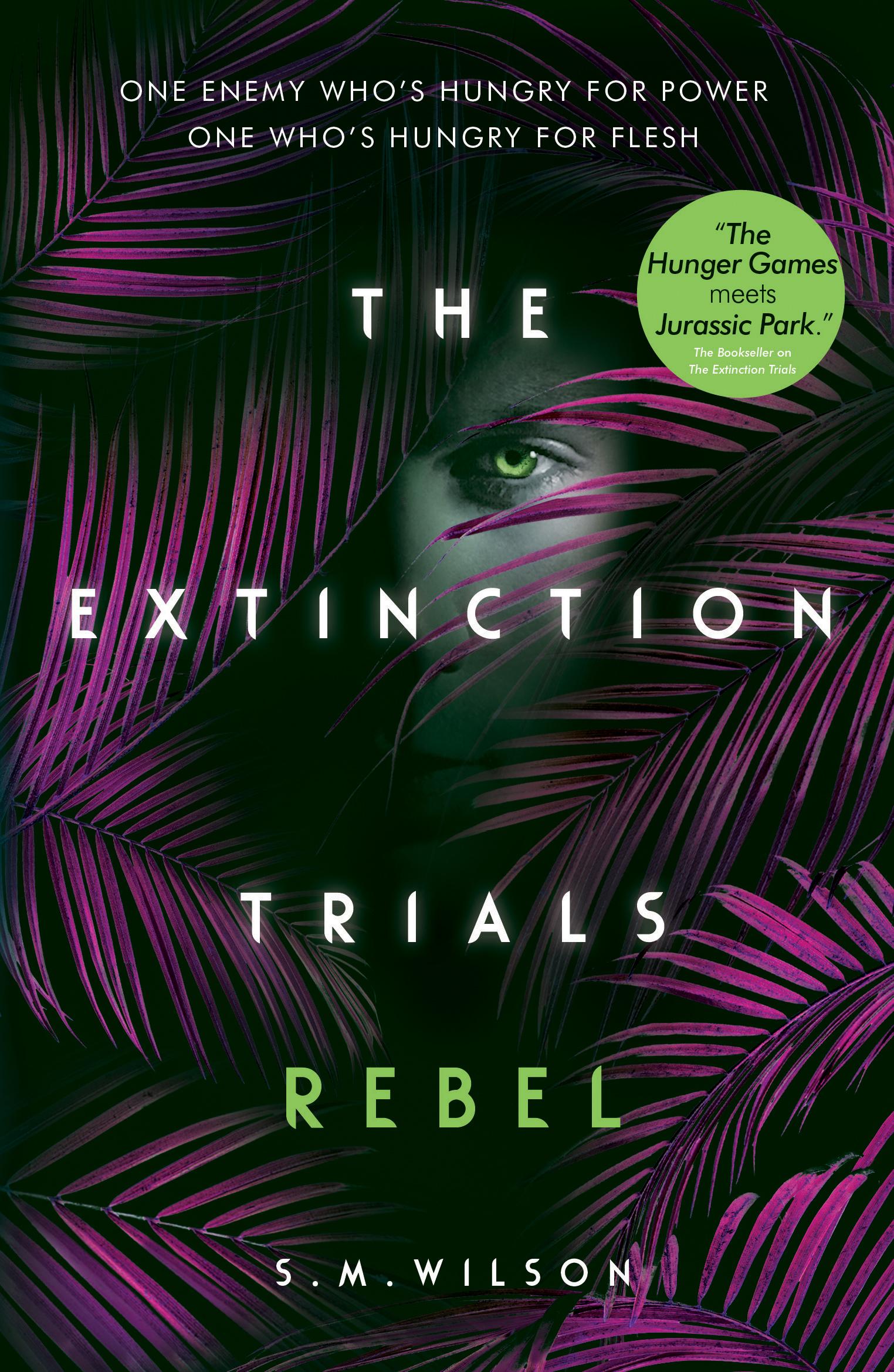 Rebel (The Extinction Trials, 