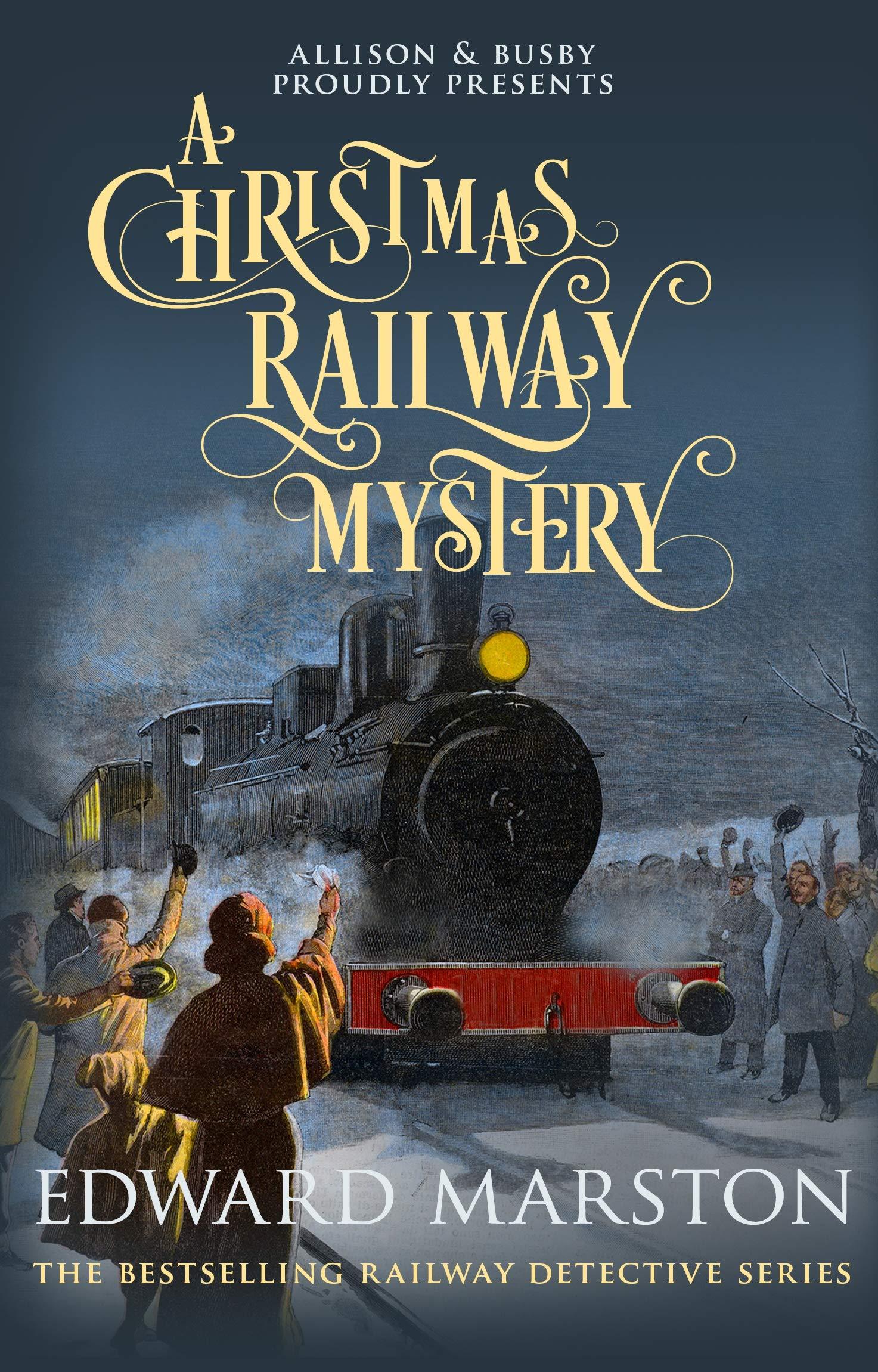 A Christmas Railway Mystery (The Railway Detective, 