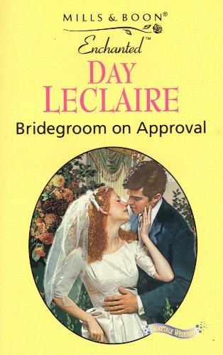 Bridegroom on Approval (Enchanted)