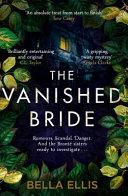 Vanished Bride: An Absolutely Perfect Winter Mystery to Curl up with In 2020