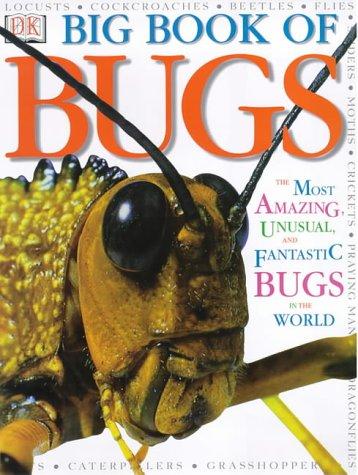 Big Book of Bugs and Other Creepy Crawlies