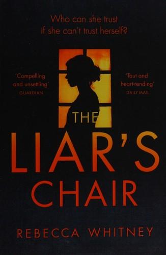 The liar&#39;s chair