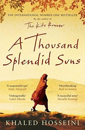 A Thousand Splendid Suns. Khaled Hosseini
