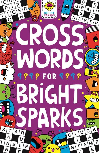 Crosswords for Bright Sparks (3) (Buster Bright Sparks)