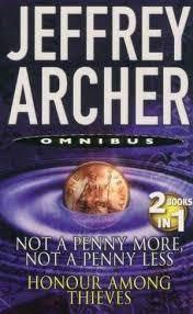 Not a Penny More Not a Penny Less and Honour Among Thieves