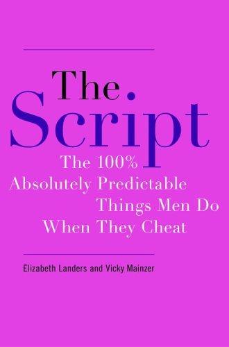 Predictable Stuff The Script: The 100% Absolutely Predictable Things Men Do When They Ch ...
