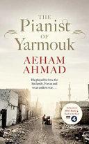 The Pianist of Yarmouk