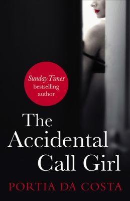 The Accidental Call Girl