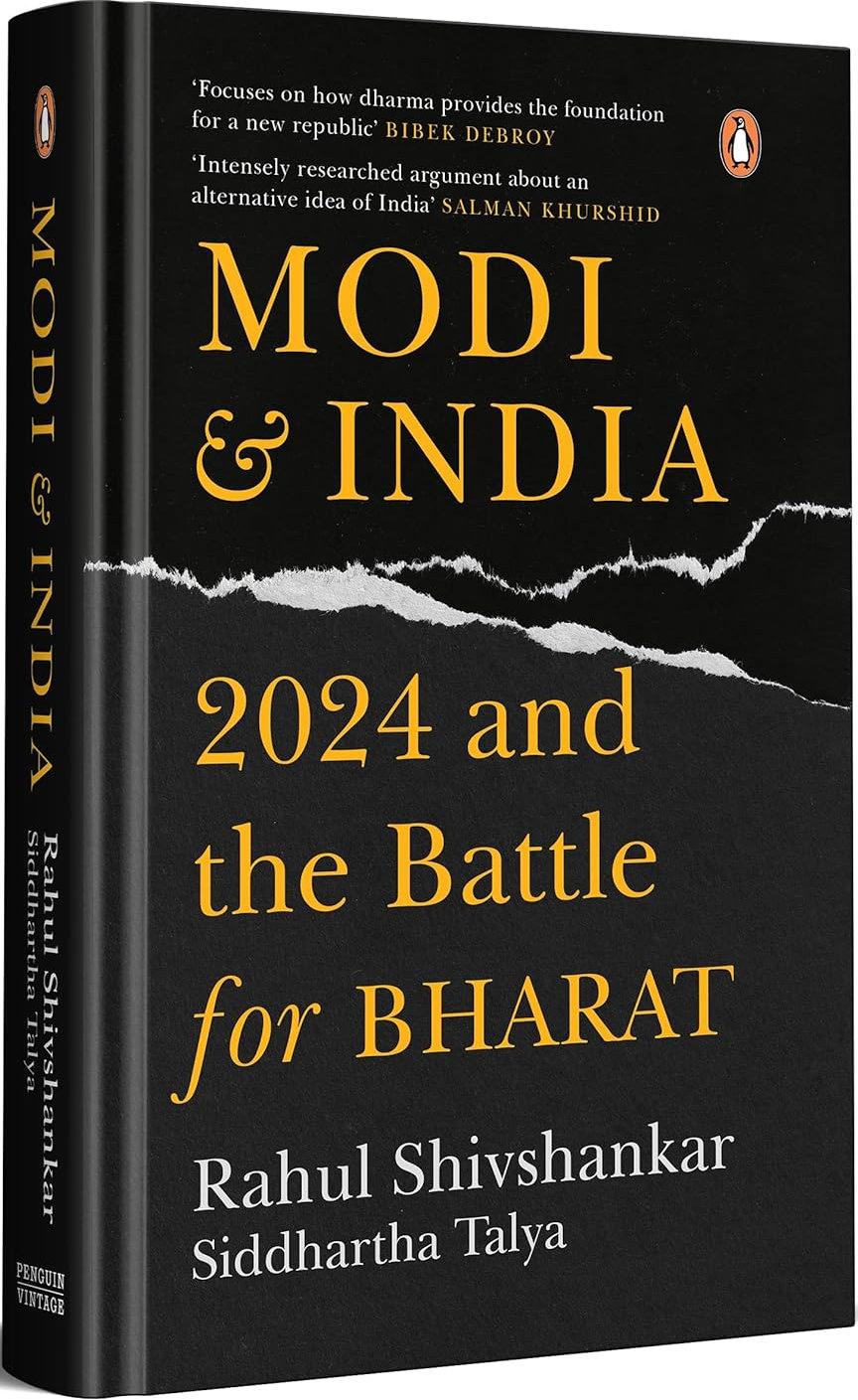 Modi And India: 2024 and the Battle for Bharat