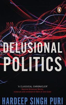 Delusional Politics