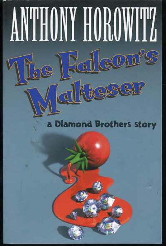 The Falcon&amp;apos;s Malteser (Diamond Brothers, 