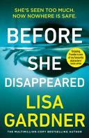 Before She Disappeared: From the Bestselling Thriller Writer