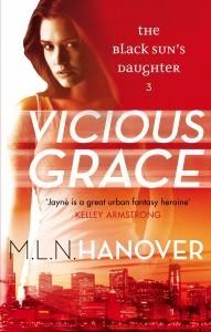 Vicious Grace (The Black Sun&amp;apos;s Daughter, 