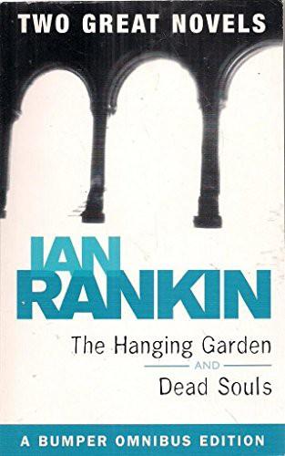 Dead Souls: AND Hanging Garden