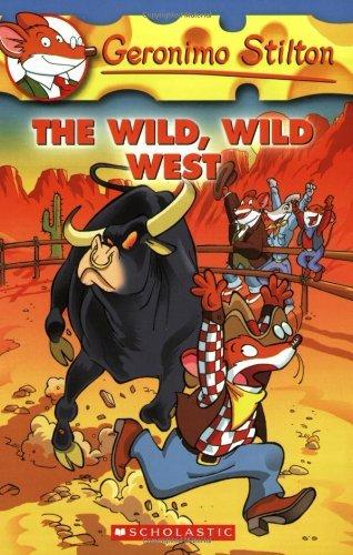The Wild Wild West (Geronimo Stilton, 