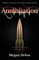 Annihilation: Book 4 in the Anarchy Series