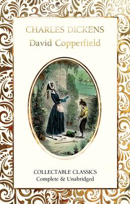 David Copperfield (Flame Tree Collectable Classics) (Small)