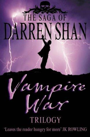 The Vampire War Trilogy (Saga of Darren Shan)