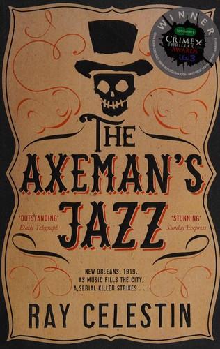 The Axeman&#39;s jazz