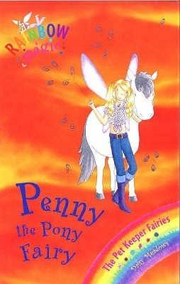 Penny The Pony Fairy (Rainbow Magic: Pet Keeper Fairies, 