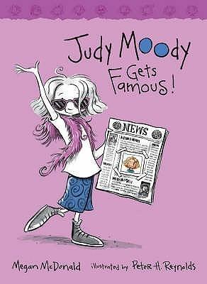 Judy Moody Gets Famous! (Judy Moody, 