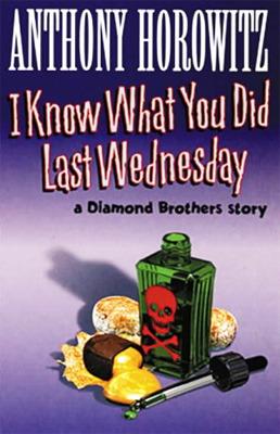 I Know What You Did Last Wednesday (Diamond Brothers, 