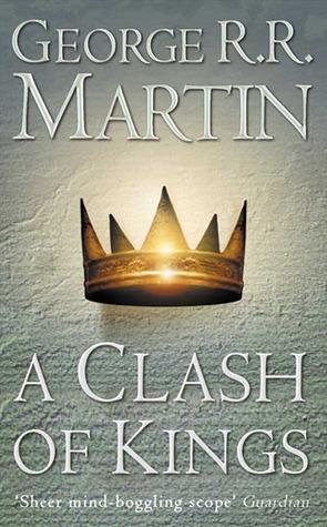 A Clash of Kings (A Song of Ice and Fire, 